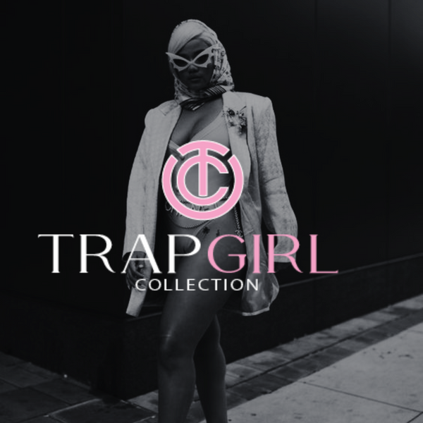 Trapgirl Collection